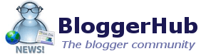 Bloggerhub - Online Blogger Forum for Bloggers
